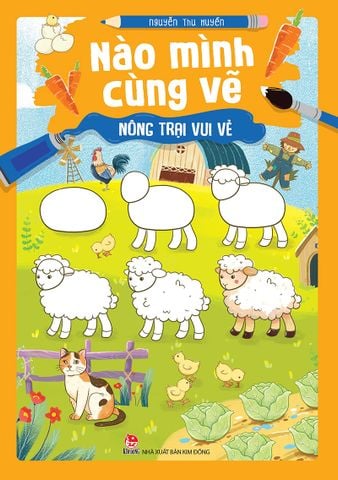 Nào mình cùng vẽ - Nông trại vui vẻ