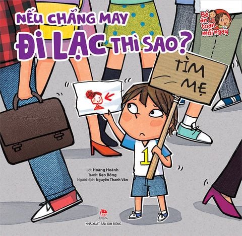 Bé an toàn mỗi ngày - Nếu chẳng may đi lạc thì sao?