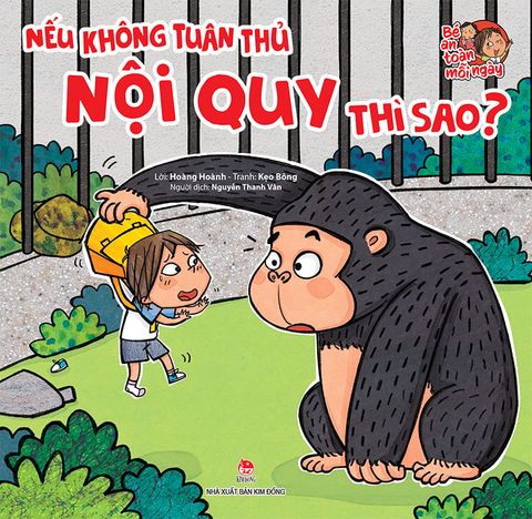 Bé an toàn mỗi ngày - Nếu không tuân thủ nội quy thì sao?
