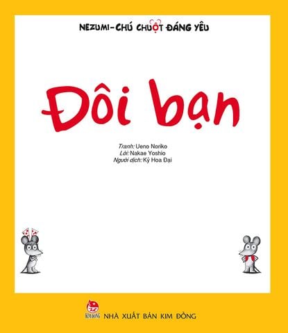 Nezumi - Chú chuột đáng yêu - Đôi bạn
