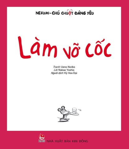 Nezumi - Chú chuột đáng yêu - Làm vỡ cốc