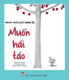 Nezumi - Chú chuột đáng yêu - Muốn hái táo