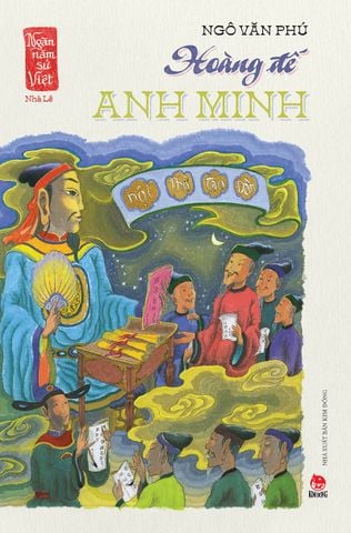 Ngàn năm sử Việt - Nhà Hậu Lê - Lê sơ - Hoàng đế anh minh