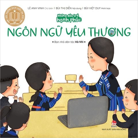 Những đứa trẻ hạnh phúc - Ngôn ngữ yêu thương - Bạn nhỏ dân tộc Hà Nhì