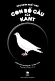 Ngụ ngôn triết học - Con bồ câu của Kant