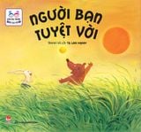 Cùng đọc truyện - Bé học nói - Người bạn tuyệt vời