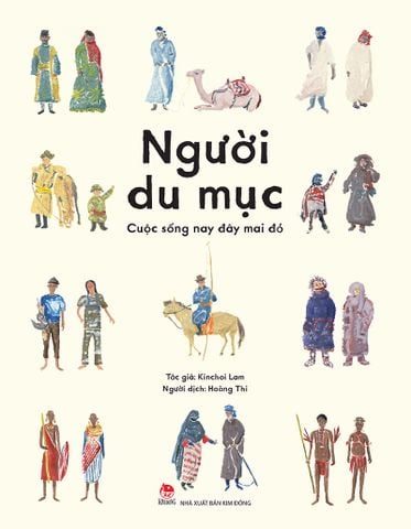 Người du mục - Cuộc sống nay đây mai đó