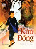 Những anh hùng trẻ tuổi - Kim Đồng