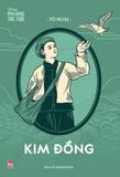 Những anh hùng trẻ tuổi - Kim Đồng