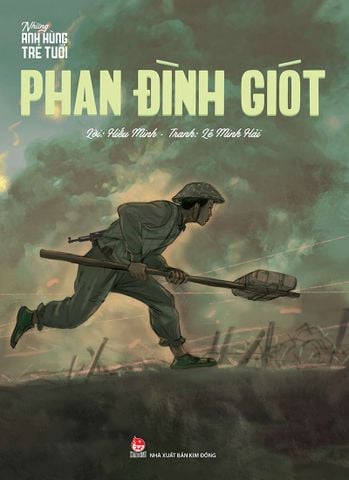 Những anh hùng trẻ tuổi - Phan Đình Giót