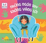 Cùng đọc truyện - Bé học nói - Những ngón tay không vâng lời