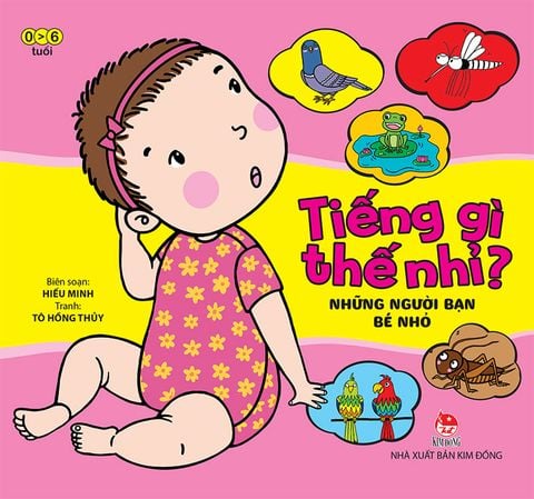 Tiếng gì thế nhỉ ? - Những người bạn bé nhỏ