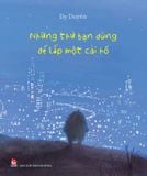 Những thứ bạn dùng để lấp một cái hố