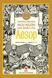 Những truyện ngụ ngôn hay nhất của Aesop (2021)