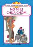 Tranh truyện dân gian Việt Nam - Nợ như chúa chổm (2021)