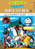 Doraemon Tranh truyện màu - Nobita Tây du kí - Tập 1