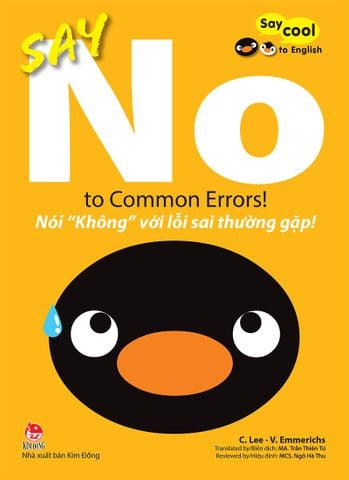 Say cool to English -  Say No to Common Errors! -  Nói “Không” với lỗi sai thường gặp!