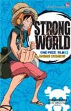 One Piece Film Strong World - Tập 1