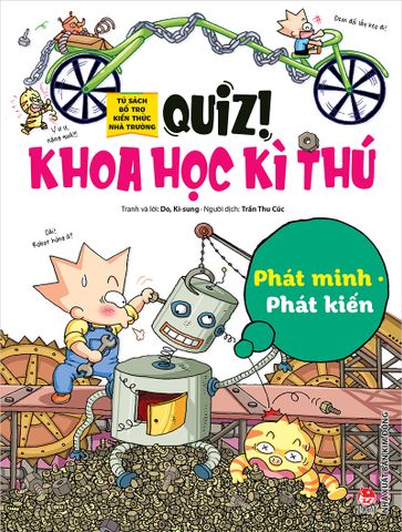 Quiz! Khoa học kì thú - Phát minh phát kiến (2020)