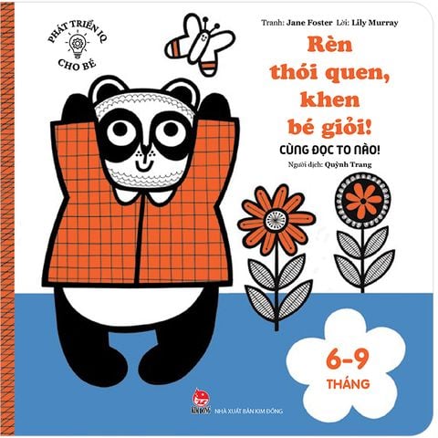 Phát triển IQ cho bé - Rèn thói quen, khen bé giỏi! - Cùng đọc to nào! 6-9 tháng