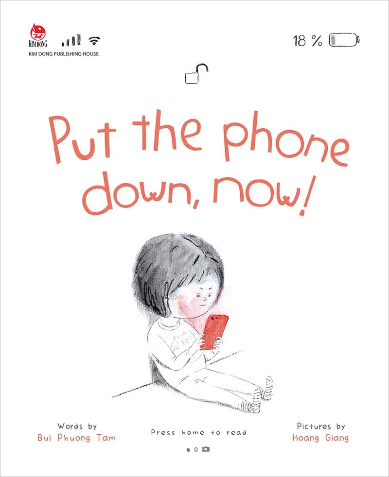 Put the phone down, now! Nhà xuất bản Kim Đồng