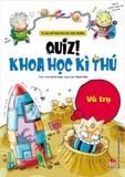 Quiz! Khoa học kì thú - Vũ trụ