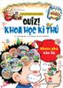 Quiz! Khoa học kì thú - Khám phá não bộ