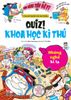 Quiz! Khoa học kì thú - Những nghề kì lạ