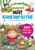 Quiz! Khoa học kì thú - SOS Khoa học sinh tồn