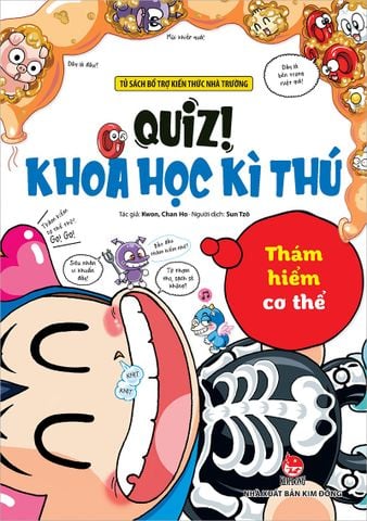 Quiz! Khoa học kì thú - Thám hiểm cơ thể