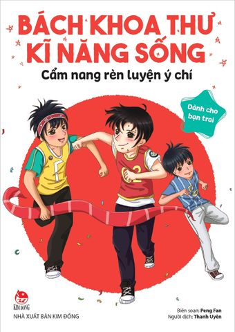 Bách khoa thư kĩ năng sống - Dành cho bạn trai - Cẩm nang rèn luyện ý chí (2022)