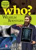 Who? Chuyện kể về danh nhân thế giới - Wilhelm Roentgen
