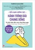 Rối loạn lưỡng cực - hành trình dài chung sống - Trò chuyện về sức khoẻ tâm thần - Từ chẩn đoán đến cuộc sống hằng ngày