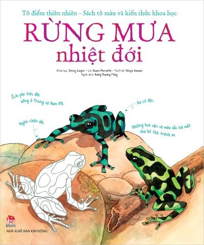 Tô điểm thiên nhiên - Sách tô màu và kiến thức khoa học - Rừng mưa nhiệt đới (2017)