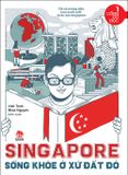 Cổng du học - Singapore - sống khỏe ở xứ đắt đỏ