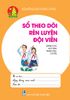 Sổ theo dõi rèn luyện đội viên (Dành cho học sinh THCS)