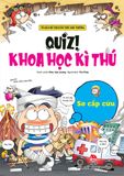 Quiz! Khoa học kì thú - Sơ cấp cứu (2022)