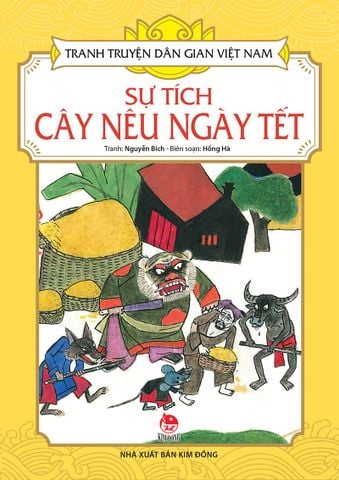 Tranh truyện dân gian Việt Nam - Sự tích cây nêu ngày Tết