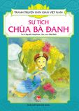 Tranh truyện dân gian Việt Nam - Sự tích chùa Bà Đanh