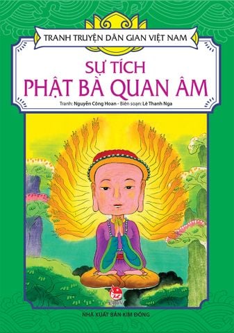 Tranh truyện dân gian Việt Nam - Sự tích Phật Bà Quan Âm (2020)