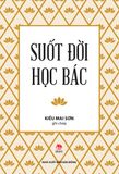 Suốt đời học Bác (2022)