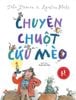 Tác phẩm kinh điển của Quentin Blake - Chuyện chuột cứu mèo