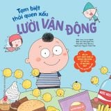 Tạm biệt thói quen xấu - Lười vận động