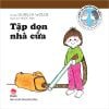 Con là người bạn tốt - Tập dọn nhà cửa (2019)