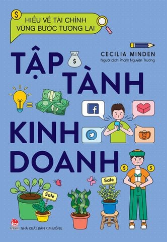 Hiểu về tài chính, vững bước tương lai - Tập tành kinh doanh (2023)