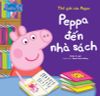 Thế giới của Peppa - Peppa đến nhà sách