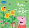 Thế giới của Peppa - Peppa yêu Trái Đất