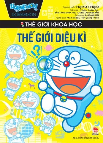 Doraemon thế giới khoa học - Thế giới diệu kì