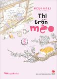 (Tập lẻ) Thị trấn mèo (Manga)