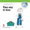 Con là người bạn tốt - Thợ xây tí hon (2019)